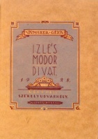 VÁMSZER Géza: Izlés, modor, divat. Aláírt.