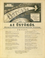 JÓKAI Mór: Az Üstökös. Humoristico-belletristicus hetilap. (Szerk. és kiadótulajdonos - -.):1. évf. 1-19. sz. (1858. aug. 21-dec. 25.)