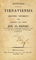 OCSKOVSZKY, Franc(iscus) Aug(ustinus): Historia urbis Tirnaviensis. Breviter adumbrata per devotum ejus filium - -.