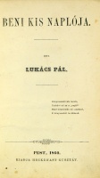 LUKÁCS Pál: Béni kis naplója.