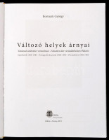 Bortnyik György: Változó helyek árnyai. Sajtófotók 1968-1983. hn., 2015, Tinta-Árkos. Második kiadás. Fekete-fehér fotókkal. Kiadói kartonált papírkötés, volt könyvtári példány, jó állapotban.