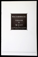 Hungary Before and After. Ab Exhibition of Hungarian Art. Magyarország Akkor és Most. [Bp.], [1993], Fővárosi Képtár-Kiscelli Múzeum, Ságvári-Nyomda-ny. Kiállítási katalógus angol nyelven, magyar kísérőfüzettel. Kiadói