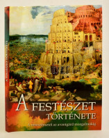 Kovács Bernadett: A festészet története - A reneszánsztól az avantgárd mozgalmakig. Kisújszállás,2010, Pannon-Literatúra Kft. Kiadói kartonált papírkötés.