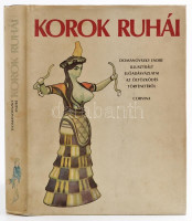 Korok ruhái. Domanovszky Endre illusztrált előadásvázlatai az öltözködés történetéről. Bp., 1979, Corvina. Kiadói egészvászon-kötésben, kiadói papír védőborítóval, jó állapotban.