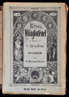Ribáry Ferenc-Marczali Henrik-Molnár Antal: Világtörténelem a mívelt magyar közönség számára I-VIII. kötet. 1-148. füzet. Bp.,1879-1885, Méhner Vilmos. Kiadói aranyozott félbőr mappák, benne kiadói papírkötéses füzetekkel,