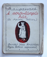 Byssz Róbert rajzaival: Maupassant: A vörös lámpás ház, 1921. Pán
