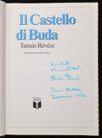 Révész Tamás: Il Castello di Buda. Major Ottó bevezetőjével. Bp.,1989, Officina Nova. Olasz nyelven. Kiadói kartonált papírkötésben. A szerző, Révész Tamás (1946- ) fotóművész, egyetemi tanár által dedikált.