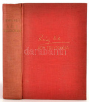 Révész Béla: Ady trilógiája. A három könyv egy kötetben.Számos illusztrációval, fényképekkel és kézirat facsimilékkel. Bp., 1935, Nova. Kiadói egészvászon-kötés, kissé laza fűzéssel, hiányzó elülső borítóval.