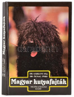 Dr. Sárkány Pál-Dr Ócsag Imre: Magyar kutyafajták. Bp., 1987 Mezőgazdasági  Kiadói kartonálás