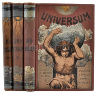 1904-1918 Dr. Hankó Vilmos (szerk.): Universum. Évkönyv a család és az ifjúság számára. I., III., VIII. évfolyam.  Szerk.: Dr. Hankó Vilmos. Bp., 1904-1918, Lampel R. (Wodianer F. és Fiai) Rt. Kiadói festett, illusztrált fél- és