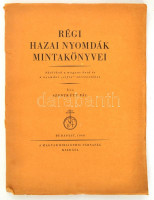 Szentkúty Pál: Régi hazai nyomdák mintakönyvei. Adalékok a magyar betű és a nyomdai 'cifra' történetéhez. Bp., 1940, Magyar Bibliophil Társaság. Kiadói papírkötés, vágatlan példány, gerincnél szakadt, viseltes állapotban.