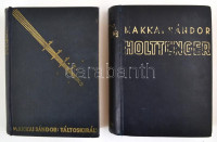 2 db könyv ,magánkönyvtári példányok - Makkai Sándor:Táltoskirály, Bp 1935 Genius kiadás, egészvászon kötés, enyhén foltos lapokkal, kötés sérült, felirat kopott- Makkai Sándor:Holttenger, Bp, 1936 Révai kiadás,egészvászon