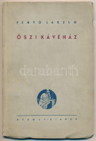 Fenyő László: Őszi kávéház. Bp.,(1936),Nyugat,(Hungária-ny.), 77+2 p. Első kiadás. Kiadói papírkötés.