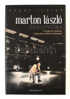 Orosz Ildikó: Marton László. Összpróba. Múzsák és mesterek, avagy egy rendező emlékezései. Radnóti Zsuzsa előszavával. Bp.,2017,Park. Kiadói kartonált papírkötés, kiadói papír védőborítóban.