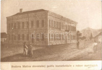 Turócszentmárton, Turciansky Svaty Martin; Első szlovák Matica slovenská épület / Budova Matice slovenskej podla kamenotlace z rokov maticnych / first Building of Matica slovenská