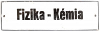 'Fizika-Kémia' zománcozott fém tábla, 6×20 cm
