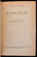 Emil Ludwig: Lincoln. Fordította: Hertelendy István. Bp.,1946, Dante. Kiadói félvászon-kötés, kissé kopott borító.