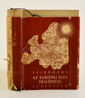 Charles Seignobos: Az európai élet fejlődése. Bp.,é.n., Athenaeum. Kiadói egészvászon-kötés, kiadói illusztrált papír védőborítóval, hiányos, sérült, illusztrált papír védőborítóval.