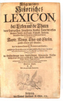 Johannes-Franciscus Buddeus: Allgemeines historisches Lexicon, in welchem das Leben und die Thaten derer Patriarchen, Propheten, Apostel, ... endlich die Beschreibungen derer Kayserthümer, Königreiche, ... vorgestellet werden. III-IV. Leipzig,