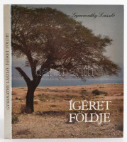 Gyarmathy László: Ígéret földje. Bp., 1986, Révai. Kiadói kartonált kötés, sok képpel, jó állapotban.