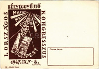 1947 I. Országos Bélyeggyűjtő Kongresszus 1947. IX. 7-8. Budapest / I. Hungarian Philatelist Congress s: Kamarás (EK)