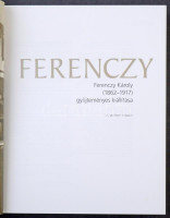 Ferenczy Károly (1862-1917) gyűjteményes kiállítása. Szerk.: Boros Judit, Plesznivy Edit. Bp.,2017, Magyar Nemzeti Galéria. 2. javított kiadás. Kiadói papírkötés.