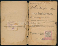 1918 Munkakönyv Kiskőrösön szül. női gyári munkás részére, Újpesti Ipartestület pecséttel, 50 fillér okmánybélyeggel, sérült félvászon kötésben