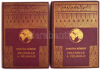 Kertész Róbert (1901-1960): Feltámad a félhold I-II. köt. A Magyar Földrajzi Társaság Könyvtára. Bp.,[1939], Franklin, 1-160 p.,2+161-347+1 p.+32 (fekete-fehér fotók) t.+ 1 (kihajtható térkép) t. Egészoldalas és szövegközti