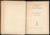 Ferdinandy, Mihály-Gogolák, Lajos: Ungarn und Südslawen. Bp., 1941., Officina. Kiadói javított gerincű, kopott kartonált papírkötés.