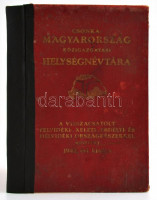 Csonka-Magyarország közigazgatási helységnévtára a visszacsatolt felvidéski-, keleti-, erdélyi-, és délvidéki országrészekkel bővített 1942 évi kiadás. . Szerk.: Várady Károly. Bp., 1942, Hornyánszky Viktor. Kiadói