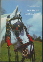 Varga Gyula: Debreceni szíjgyártók Kathy László, Kádár Gyula. Hajdú-Bihar Megyei Múzeumok Közleményei. 45. Debrecen, 1986., (Alföldi-ny.), 59+1 p. Fekete-fehér fotókkal. Kiadói papírkötés. A szerző, Varga Gyula (1924-2004)