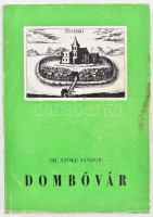 dr. Szőke Sándor: Dombóvár. Bp., 1971, Városi Tanács VB. Dombóvár. Kiadói papírkötés védőborítóban.