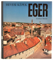 Szelényi Károly: Eger. Hevesi képek. Bp., 1987, Képzőművészeti Kiadó-Kossuth Nyomda. Kiadói egészvászon-kötés, kiadói papír védőborítóban