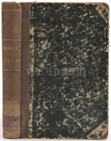 Asbóth János: A szabadság. Pest, 1872. Ráth Mór. 2 sztl. lev. 446 l. 240 mm. Korabeli, aranyozott gerincű félvászon-kötésben