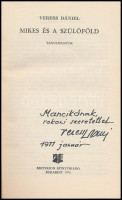 Veress Dániel: Mikes (Kelemen) és a szülőföld. Tanulmányok. Bukarest. 1976, Kriterion. A szerző, Veress Dániel (1929-2002) erdélyi magyar író, drámaíró, irodalomtörténész által dedikált. Kiadói papírkötés, borító