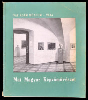 Mai Magyar Képzőművészet. Vaja, 1971., Vay Ádám Múzeum. Kiadói papírkötés, két kijáró lappal. Molnár Mátyás (1923-1982) vajai múzeumigazgató gépelt levélével Dienes István (1929-1995) régész, muzeológus részére, Molnár
