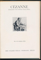 Edward Alden Jewell: Cézanne. Berlin-Wiesbaden,é.n.,Emil Vollmer. Német nyelven. Kiadói kartonált papírkötés,