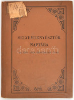 1903 Selyemtenyésztők naptára az 1903-1904. tenyésztési évre. IV. évf. Kiadja és a selyemtermelőknek ingyen kiosztja: a magyar királyi földmívelésügyi ministerium Országos Selyemtenyésztési Felügyelőség Szegzárdon. Bp.,(1903),