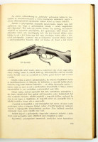Kézdivásárhelyi Benkő Pál: A vadászat. Gyakorlati szakkönyv. Bp., 1935, Királyi Magyar Egyetemi Nyomda. Kiadói egészvászon borító, 467 p. Fekete-fehér fotókkal, képekkel illusztrálva. Meglazult, sérült fűzés.