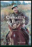 Bolza Antal: Cserkelés az életem. Balassagyarmat, 1993, Novitas-B. Kiadói papírkötésben.