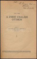 A zsidó családi otthon. Ismerteti Schück Berachjo (Bernát) orth. főrabbi Timisoara (Temesvár.) Lugoj/Lugos, [1926.] Adolf Auspitz, 154+6 p. Átkötött félbőr-kötésben, az utolsó lap szakadt, a címlapon hiánnyal. Dr. Singer Leó