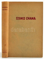 Szenes Chana. Élete, küldetése és halála. A magyar kiadást sajtó alá rendezte: Danzig Eliséva. Tel-Aviv, 1954, Hákibuc Hámeuchád. Kiadói kartonált papírkötés, a gerincen kis sérüléssel.