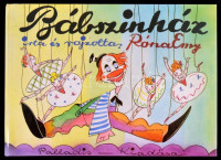 Róna Emy: Bábszínház. Írta és rajzolta: - -. Bp., 1990.,(Gyomaendrőd, 48 Áfész-ny.) Kiadói kartonált papírkötés. Reprint kiadás.
