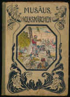 Benno Seemann: Musäus. Deutsche Volksmärchen. Dresden, é.n. Max Fischer. Illusztrált félvászon kötésben foltos hátsó borító / In half linen binding.with stain