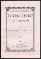 Sántha Károly: Zsivora György a nagy emberbarát. Bp., 1899, A Luther:Társaság XXXVII. kiadványa, Müller Károlynál nyomatott. Kiadói papírkötés. Szép állapotú.
