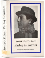 Somlyó Zoltán: Párbaj és kultúra. Válogatott publicisztikai írások. Bp., 1986, Magvető. Kiadói egészvászon-kötés papírborítóban. Volt könyvtári példány. Jó állapotú.