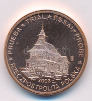 Lengyelország 2003. 2c 'Lengyel fatemplom' próbaveret T:1 fo.Poland 2003. 2 cents 'Polish wooden church' trial strike C:UNC spotted