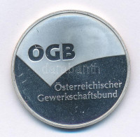 Ausztria DN '60 JAHRE MITGLIED ÖGB / ÖSTERREICHISCHER GEWERKSCHAFTBUND - ÖGB' jelzetlen Ag emlékérem (10,03g/30mm) T:1 (eredetileg PP)