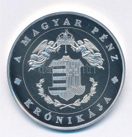 DN 'A magyar pénz krónikája - Mohácsi vész' Ag emlékérem (20g/0.999/38,61mm) T:PP fo.