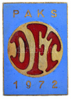1972. 'Paks Dft' zománcozott fém kitűző (35x25mm) T:2